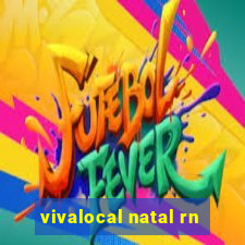 vivalocal natal rn